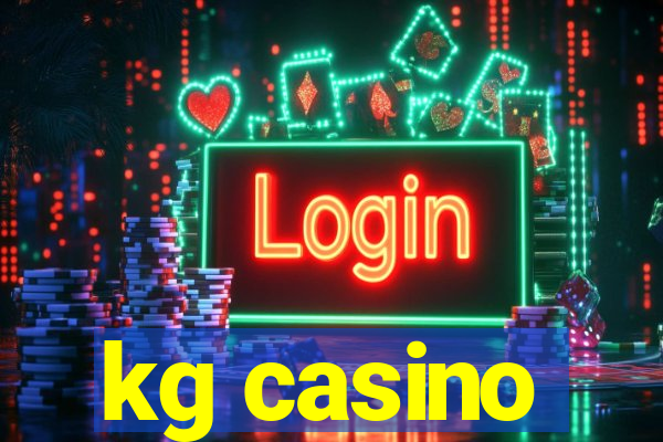 kg casino